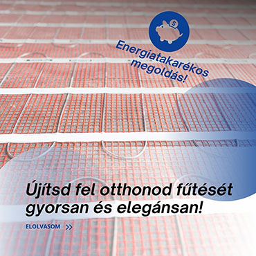 Fűtéskorszerűsítés fűtőszőnyeggel